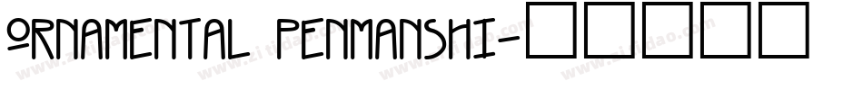 ornamental penmanshi字体转换